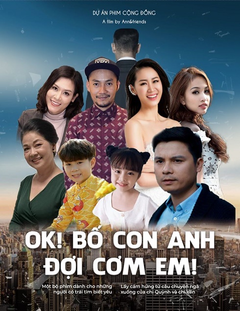 Bấm máy bộ phim “Ok! Bố con Anh đợi cơm Em”